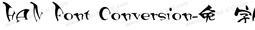 HAN Font Conversion字体转换